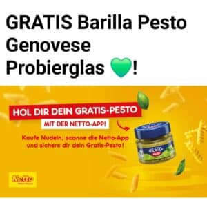 gratis Barilla Pesto Genovese Probierglas beim Kauf einer Packung Pasta mit der Netto-App