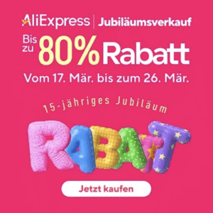 Zum 15. Geburtstag von AliExpress locken Top-Schnäppchen 👉 z.B. Xiaomi X20+ für 299€ | Nintendo Switch OLED für 215€