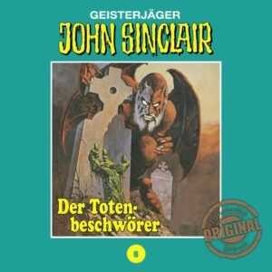 Gratis Hörspiel: John Sinclair (Klassiker 08) – Der Totenbeschwörer