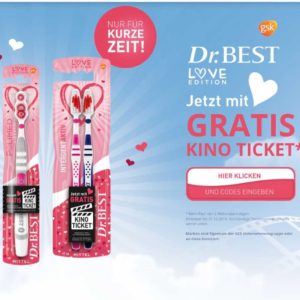 GRATIS Moviechoice Kino Gutschein bei Kauf von 2 Dr. Best &#034;Love Edition&#034; Zahnbürsten Aktionspackungen (12.01.-31.12.2019)