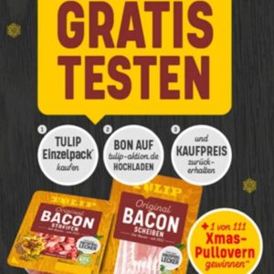 Gratis testen - Tulip Baconscheiben oder Baconstreifen (10.10. - 23.12.)