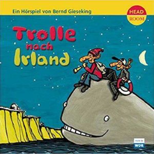 GRATIS "Trolle nach Irland" (Teil 1-4) kostenlos anhören und downloaden