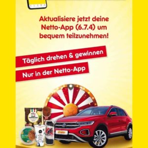 Netto App Glücksrad: täglich drehen und gewinnen (1 Mio Sofort-Gewinne) ab 03.07.