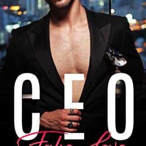 Kindle eBook gratis (statt 3,99€): „CEO Fake Love: Ein Milliardär“ von Jacy Crown