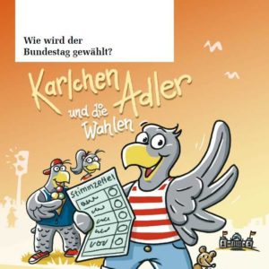 Karlchen-Adler-Comic „Wie wird der Bundestag gewählt?“ kostenlos zum bestellen