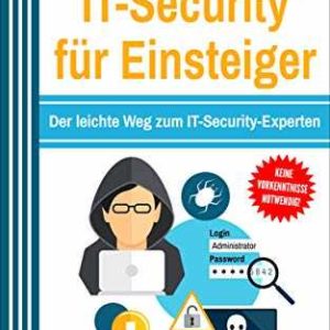 Amazon Kindle eBook gratis: Hacking: &amp; IT-Security für Einsteiger // Programmieren für Absolute Anfänger