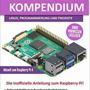 Amazon Kindle eBook gratis: Raspberry Pi: Kompendium: Linux, Programmierung und Projekte