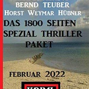 Amazon Kindle eBook und ePub gratis: Das 1800 Seiten Spezial Thriller Paket Februar 2022