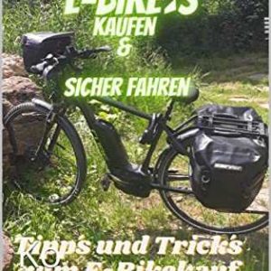 Amazon Kindle eBook gratis: Ebikes sicher Kaufen &amp; fahren: Kompaktratgeber zu Ebikes und Zubehör