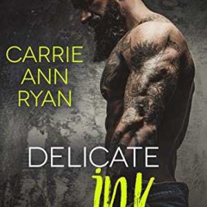 Kindle eBook gratis (statt 6,99€): „Delicate Ink – Tattoos und Überraschungen (Montgomery Ink Reihe 1)“ von Carrie Ann Ryan