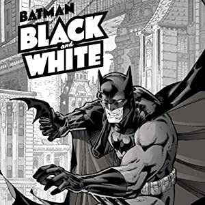 GRATIS &#034;Batman Black &amp; White&#034; (Serie mit 5 Büchern) kostenlos downloaden bei Amazon