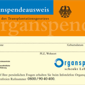 Organspendeausweis als Plastikkarte im Scheckkartenformat kostenlos bestellen