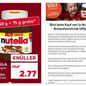 Nutella 825g Glas für 2,22€ (Kaufland + Smhaggle)