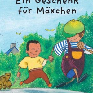 Gratis Geschichte &#034;Ein Geschenk für Mäxchen&#034; als Download