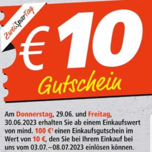 *endet* 10€ Gutschein bei Marktkauf Südwest am 29.+30.06.2023 ab 100€ Einkauf