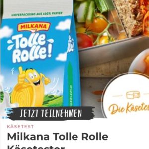 Ich liebe Käse: Milkana Tolle Rolle – gratis testen als Käsetester / Bewerbung nötig