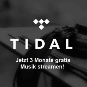 Tidal HiFi (Plus) 3 Monate GRATIS testen