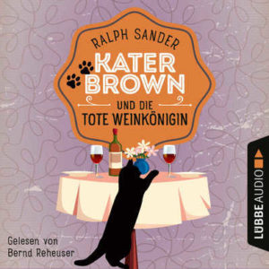 GRATIS Krimi "Kater Brown und die tote Weinkönigin" kostenlos zum Downloaden