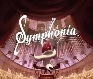 GRATIS preisgekrönte Spiel „Symphonia“ kostenlos zum Download bei GOG &#043; itch.io für Windows &#043; macOS